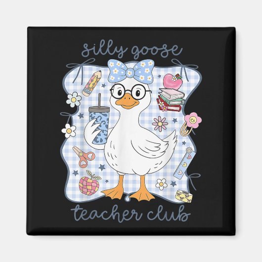 Silly Goose Teacher Club Back To School Funny Firs Magneet (Voorkant)