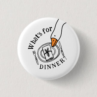 Silly Goose What's for Dinner Ronde Button 3,2 Cm
