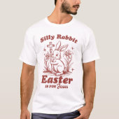 Silly Rabbit Easter Is For Jesus T-shirt (Voorkant)