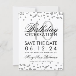 Silver 40th Birthday Save the Date Confetti