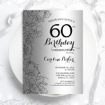 Silver Black Floral 60th Birthday Party Kaart<br><div class="desc">Silver Black Floral 60th Birthday Party Invitation. Minimalistisch modern ontwerp met botanische contouren en lettertype typografiescript. Eenvoudige trendy nodigt een perfecte kaart uit voor een stijlvolle feestdag in het vrouw. Kan op elke leeftijd worden aangepast. Uitnodigingen op Zazzle afdrukken of sjabloon voor digitaal afdrukken direct downloaden.</div>