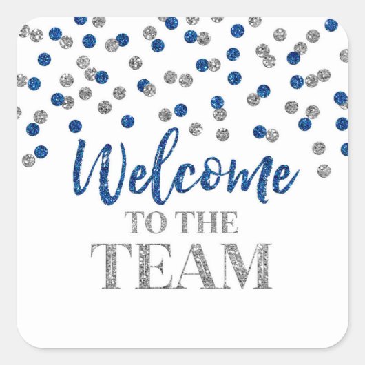 Silver Blue Confetti Welcome to Team Vierkante Sticker (Voorkant)