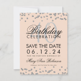 Silver Blush Roze 40th Birthday Save Date Confetti Save The Date