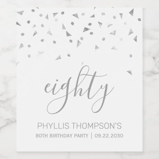 Silver Confetti - Aangepaste 80e verjaardag Wijn Etiket (Enkel label)