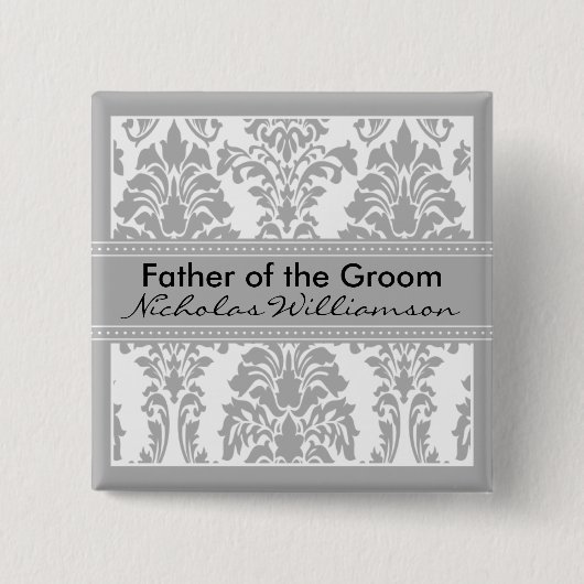 Silver Damask Bridal Party - Vader van de Groom Vierkante Button 5,1 Cm (Voorkant)