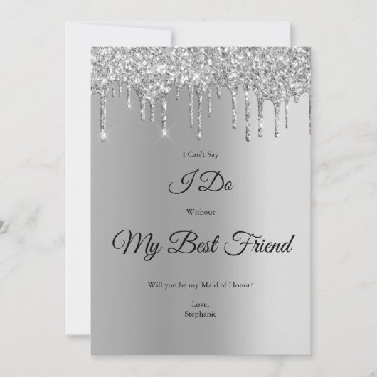 Silver Dripping Glitter Bridal Party Proposal Kaar Kaart (Voorkant)