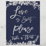 Silver foil love navy blue grijs bruiloft borden<br><div class="desc">Liefde is lief. Neem alsjeblieft de traktatie .Silver foil leaf navy blue gray trouwborden</div>