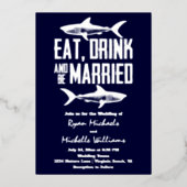 Silver Foil Shark Eat Drink en zijn huwelijkshuwel Folie Uitnodiging (Voorkant)
