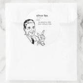 SILVER FOX RONDE STICKER (Tas)