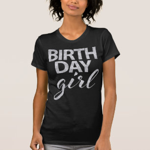 Silver Glitter Birthday Girl Shirt