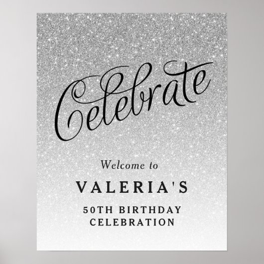 Silver Glitter Celebrate Custom Welcome Poster (Voorkant)