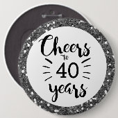 Silver Glitter Cheers tot 40 jaar Ronde Button 6,0 Cm (Voorkant /achterkant)
