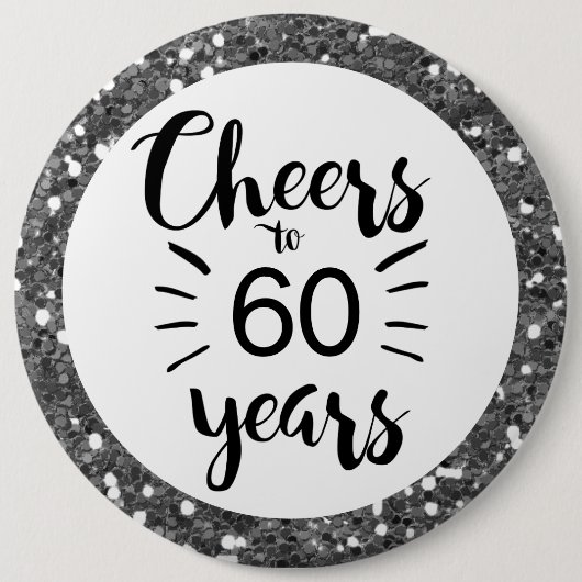 Silver Glitter Cheers tot 60 jaar Button (Voorkant)