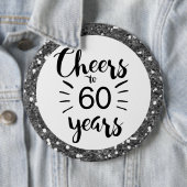 Silver Glitter Cheers tot 60 jaar Button (In situ)