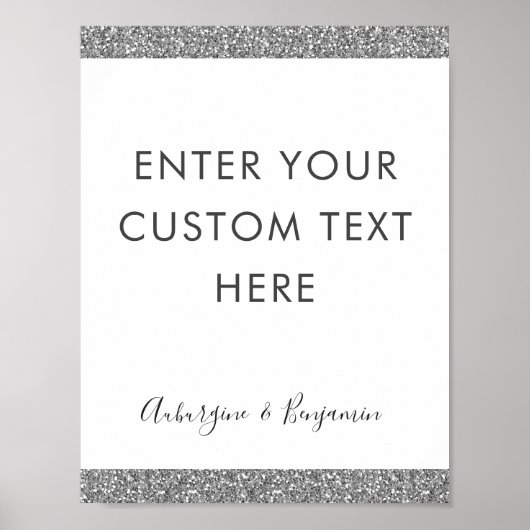 Silver Glitter Custom Text Wording Quote Signaleer Poster (Voorkant)