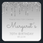 Silver Glitter Drip 70th Birthday Party Dank u Vierkante Sticker<br><div class="desc">Deze chic-70ste verjaardagsfeestjes,  dankjewel-stickers hebben een dunne zilveren faux glitter drip border en een zilveren ombre achtergrond. De woorden "Bedankt voor je komst!" staan in grijs. Pas ze aan met haar naam in handschrift script,  samen met haar verjaardag en datum hieronder.</div>