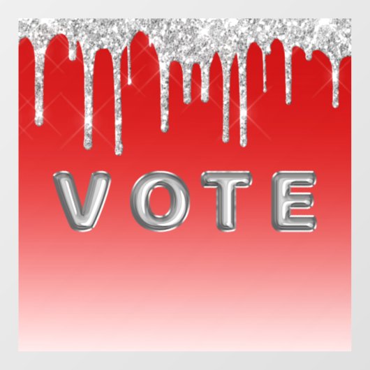 Silver Glitter Drip Red Background Vote Raamsticker (Vel)