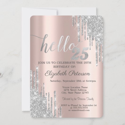Silver Glitter Drips Roos Gold 25th Birthday Kaart (Voorkant)