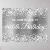 Silver Glitter en Folie 100th Birthday Welcome Poster (Voorkant)