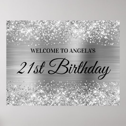 Silver Glitter en Folie 21st Birthday Welcome Poster (Voorkant)