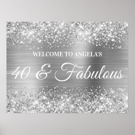 Silver Glitter en Folie 40 & Fabulous Welcome Poster