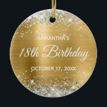 Silver Glitter Gold Foil 18th Birthday Keramisch Ornament<br><div class="desc">Creëer je eigen 18e verjaardagscirkel ornament voor je dochter. Pas de stijl van de bloktekst en/of van de calligrafische doopvont aan. Verander de tekst voor om het even welke speciale of mijlpaalverjaardag. De digitale kunstachtergrond is voorzien van een faux zilveren glitter en gouden folie. Aan de achterkant kun je een...</div>