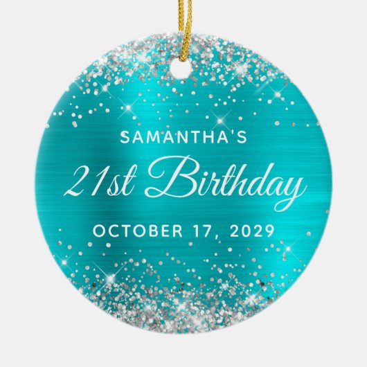 Silver Glitter Turquoise Foil 21st Birthday Keramisch Ornament (Voorkant)