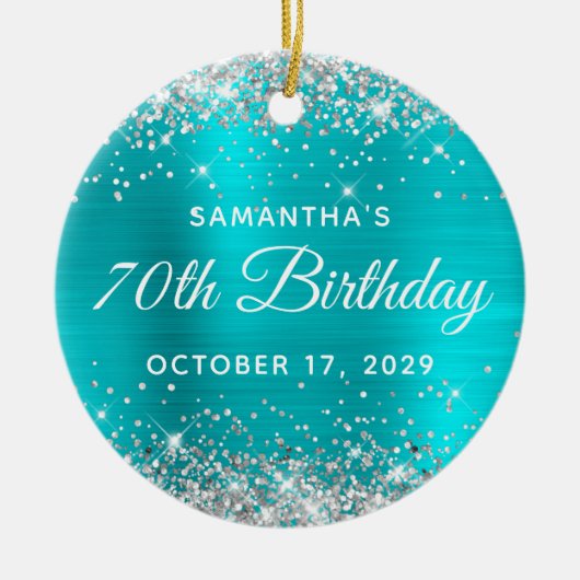 Silver Glitter Turquoise Foil 70th Birthday Keramisch Ornament (Voorkant)
