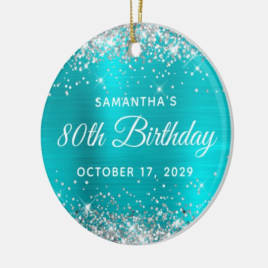 Silver Glitter Turquoise Foil 80th Birthday Keramisch Ornament (Links)