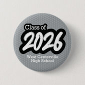 Silver Grey Bold Brush Klasse van 2026 Button (Voorkant)