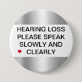 Silver Hearing Loss 3-inch Button (Voorkant)