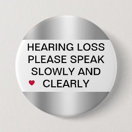 Silver Hearing Loss 3-inch Button