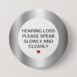 Silver Hearing Loss 3-inch Button