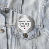 Silver Hearing Loss 3-inch Button (In situ)