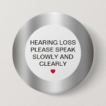 Silver Hearing Loss 3-inch Button