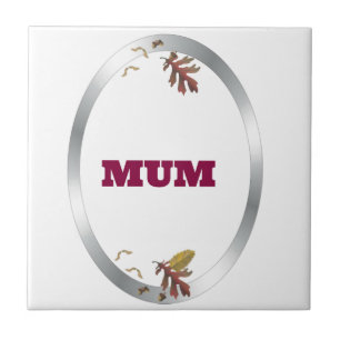 Silver Lijst Decorative Mum Tegeltje