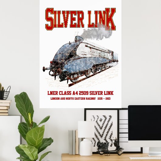 Silver Link - LNER Class A4 2509 Steam Train Loco Poster (Thuiskantoor)