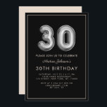 Silver Metallic Ballon 30th Birthday Lijst Kaart<br><div class="desc">Verras uw gasten met deze coole uitnodiging van de Dag van de Dag van de Aarde,  met het metallische ballonstijlaantal,  zwarte achtergrond,  grens lijst & douanetekst! Voeg je gegevens eenvoudig toe door op de optie 'personaliseren' te klikken.</div>