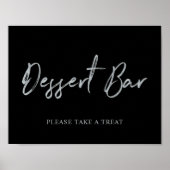 Silver Modern Brush Lettering Dessert Bar Sign Poster (Voorkant)