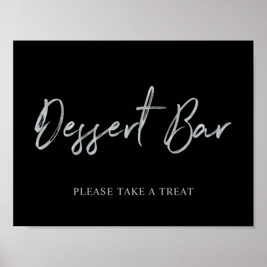 Silver Modern Brush Lettering Dessert Bar Sign Poster (Voorkant)