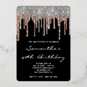 Silver Roos Gold Glitter Drip 40th Birthday Black Folie Uitnodiging (Voorkant)