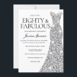 Silver Sparkle Dress 80 & Fabulous 80th Birthday Kaart<br><div class="desc">Silver Sparkle Dress 90 & Fabulous 80th Birthday womans 80th verjaardagsfeest Variaties in de uitnodiging en overeenkomende objecten in onze winkel</div>