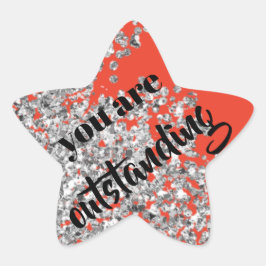Silver Sparkly je bent uitstekend Ster Sticker