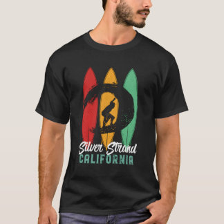 Silver Strand California Surfen Zomer Be T-shirt