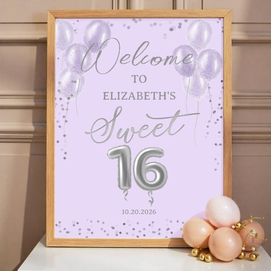 Silver Sweet 16 Balloons Lavender Welcome Sign Poster