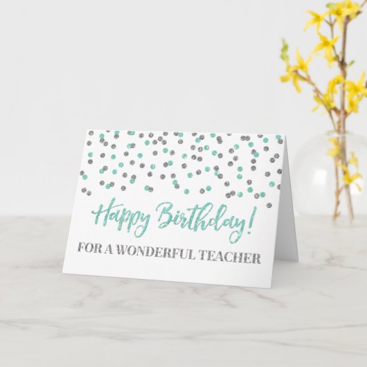Silver Turquoise Confetti Teacher Birthday Kaart (Gele Bloem)