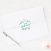 Silver Turquoise Confetti Welcome Back Sticker (Envelop)