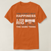 Sim Rig Geluk T-shirt (Design voorkant)