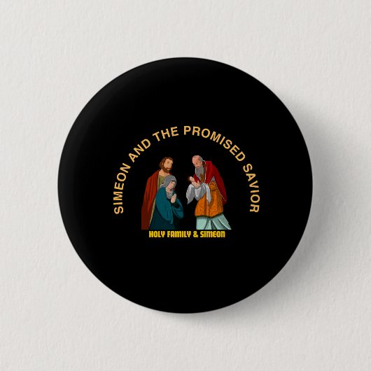 SIMEON AND THE PROMISED SAVIOR RONDE BUTTON 5,7 CM (Voorkant)