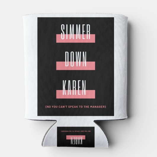 Simmer Down Karen Blikjeskoeler (Achterkant)